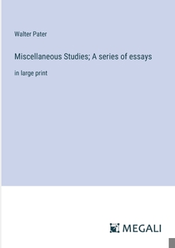 Paperback Miscellaneous Studies; A series of essays: in large print Book