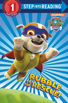 Paperback Rubble to the Rescue! (Paw Patrol) Book