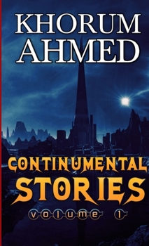Paperback Continumental Stories: Volume 1 Book