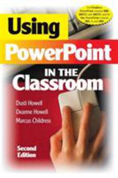 Paperback Using PowerPoint in the Classroom Book