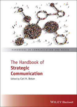 Hardcover The Handbook of Strategic Communication Book