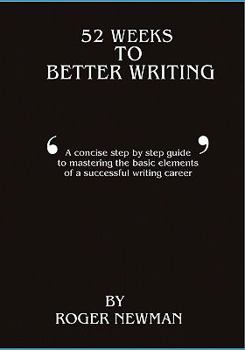 Paperback 52 Weeks To Better Writing Book