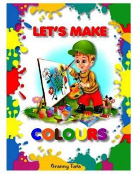 Paperback Let's make colors! Book