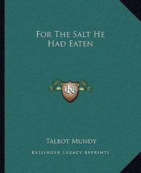 Paperback For The Salt He Had Eaten Book