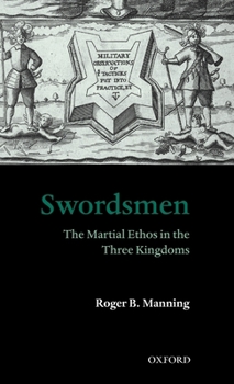 Hardcover Swordsmen: The Martial Ethos in the Three Kingdoms Book