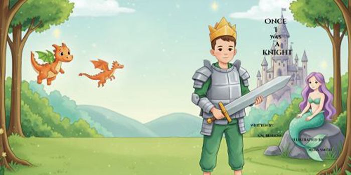 Paperback Once I was a Knight Book