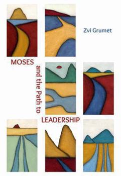 Hardcover Moses and the Path to Leadership Book
