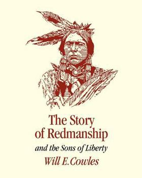 Paperback The Story of Redmanship: and the Sons of Liberty Book