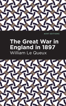 Paperback The Great War in England in 1897 Book