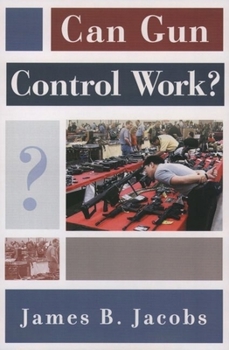 Hardcover Can Gun Control Work? Book