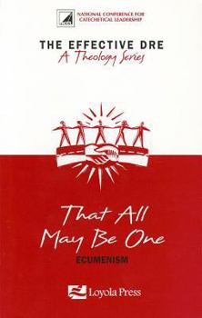 Paperback That All May Be One: Ecumenism Book