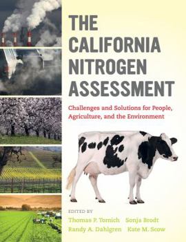 Paperback The California Nitrogen Assessment: Challenges and Solutions for People, Agriculture, and the Environment Book