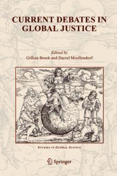 Hardcover Current Debates in Global Justice Book