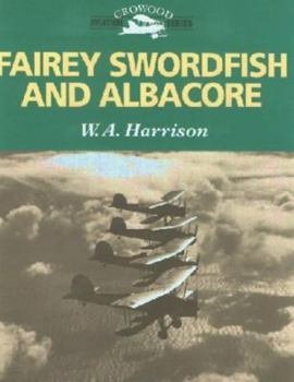 Hardcover Fairey Swordfish and Albacore Book