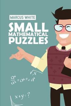 Paperback Small Mathematical Puzzles: Tenner Grid Puzzles Book