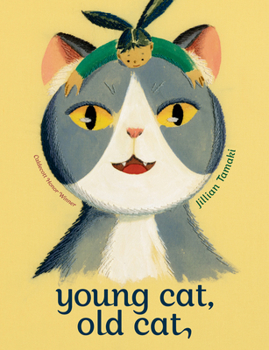 Hardcover Young Cat, Old Cat Book