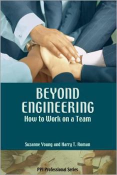 Paperback Beyond Engineering: How to Work on a Team Book