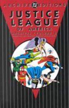 Justice League of America Archives, Vol. 6 (DC Archive Editions) - Book #6 of the Justice League of America Archives
