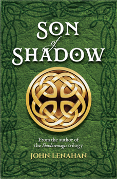 Son of Shadow - Book  of the Shadowmagic