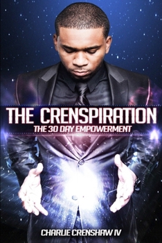 Paperback The Crenspiration: The 30 Day Empowerment Book