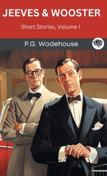 Jeeves & Wooster: Short Stories, Volume I (Grapevine Press)