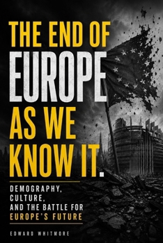 Paperback The End of Europe as We Know It Book