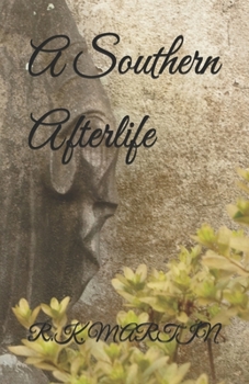 Paperback A Southern Afterlife Book