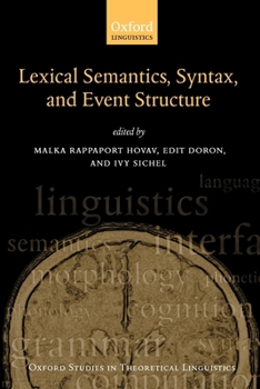 Paperback Syntax, Lexical Semantics, and Event Structure Book