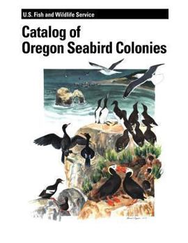 Paperback Catalog of Oregon Seabird Colonies Book