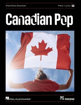 Paperback Canadian Pop - Sheet Music Essentials Book