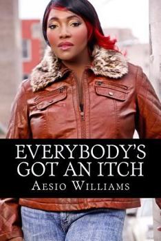Paperback Everybody's Got An ITCH: Part 1 "What lies beneath the surface" Book