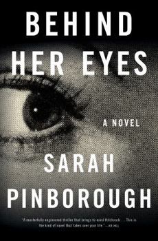 Hardcover Behind Her Eyes: A Suspenseful Psychological Thriller Book