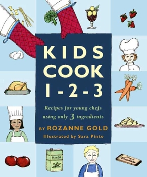 Hardcover Kids Cook 1-2-3: Recipes for Young Chefs Using Only 3 Ingredients Book