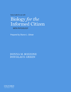 Paperback Biology for the Informed Citizen with Physiology Study Guide Book