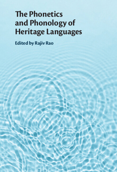 Hardcover The Phonetics and Phonology of Heritage Languages Book