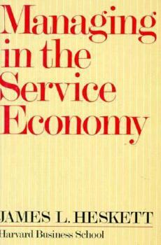 Hardcover Managing in the Service Economy Book