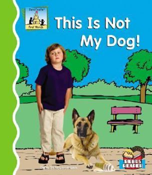 This Is Not My Dog! - Book  of the First Words