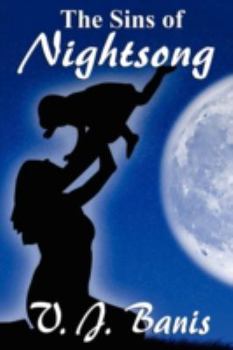 Sins of Moonsong - Book #3 of the Nightsong Saga