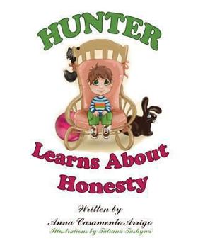 Paperback Hunter Learns About Honesty Book