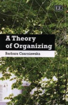 Paperback A Theory of Organizing Book