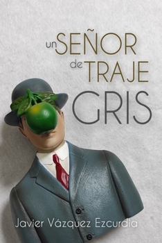 Paperback Un señor de traje gris [Spanish] Book