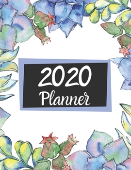 Paperback 2020 Planner: Pretty Blue Pastel Watercolor Succulent Plant 2020 Weekly and Monthly Calendar Planner With US Holidays (Notes, Tasks, Book