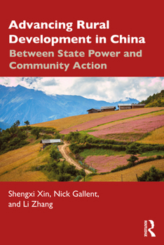 Paperback Advancing Rural Development in China: Between State Power and Community Action Book