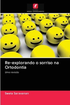 Paperback Re-explorando o sorriso na Ortodontia [Portuguese] Book