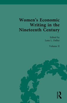 Hardcover Women's Economic Writing in the Nineteenth Century Book