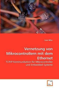 Paperback Vernetzung von Mikrocontrollern mit dem Ethernet [German] Book