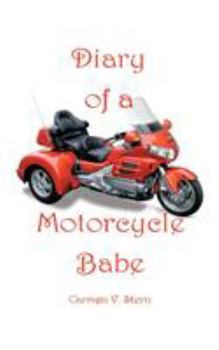 Paperback Diary of a Motorcycle Babe Book