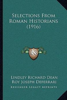 Paperback Selections From Roman Historians (1916) Book