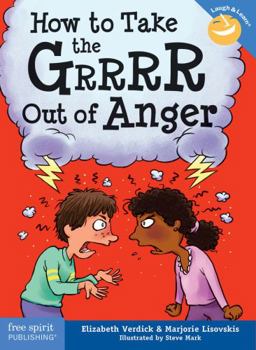 Paperback How to Take the Grrrr Out of Anger Book