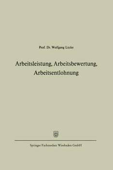 Paperback Arbeitsleistung, Arbeitsbewertung, Arbeitsentlohnung [German] Book
